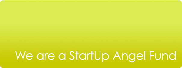 We are a Startup Angel Fund